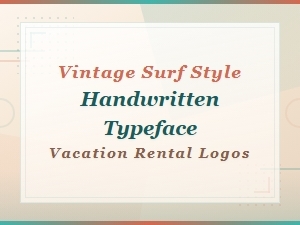 Vintage Surf Handwritten Fonts for Tropical Vacation Rental Logo Design